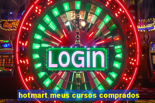 hotmart meus cursos comprados